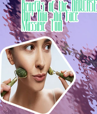 Benefits of face massage tool