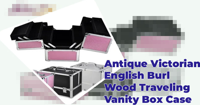 Vanity case box